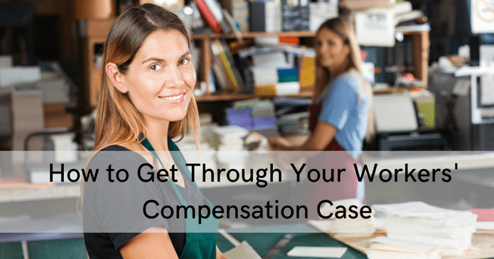 Getting Through Your Workers' Comp Case